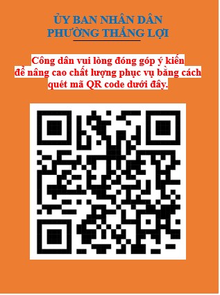 Triển khai khảo sát đánh giá sự hài lòng của cá nhân, tổ chức người dân và doanh nghiệp tại phường Thắng Lợi bằng mã QR